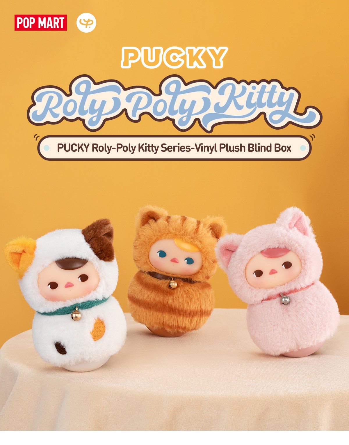 PUCKY — Roly-Poly Kitty Vinyl Plush Blind Box | POP MART — official detail